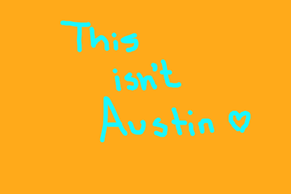 Not Austin