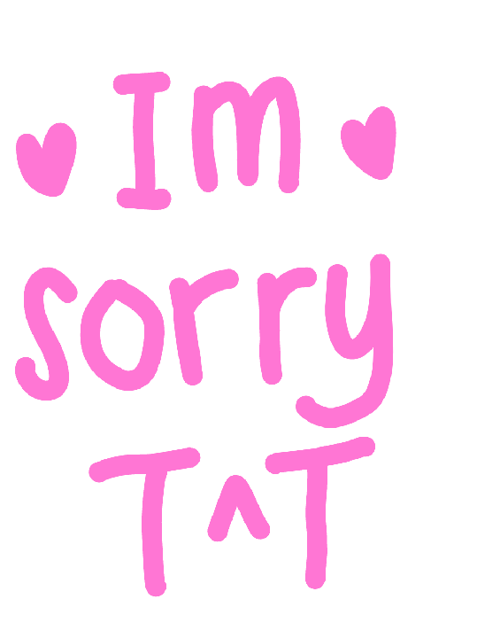 sorry