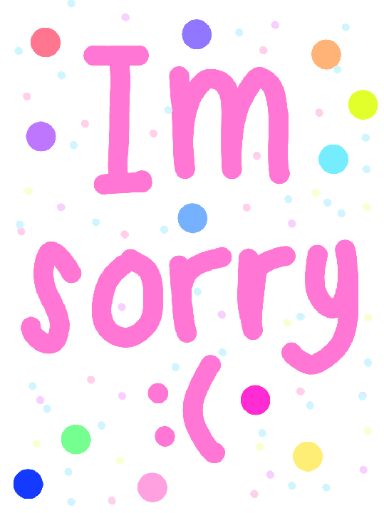 i’m sorry